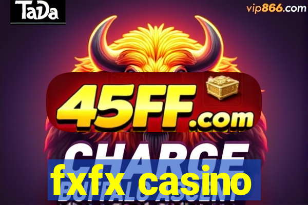 fxfx casino